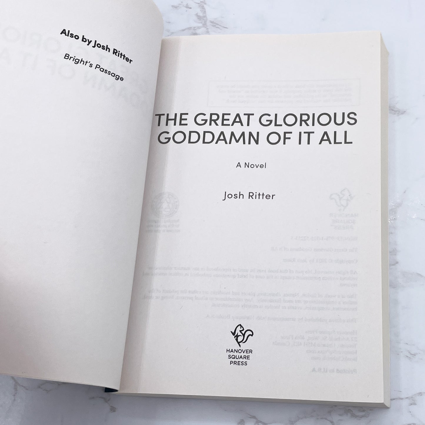 The Great Glorious Goddamn of It All by Josh Ritter [UNCORRECTED PROOF] 2021 • Hanover Square Press