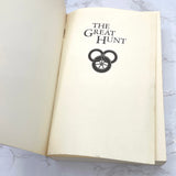 The Great Hunt by Robert Jordan [FIRST EDITION • FIRST PRINTING] 1990 • Trade Paperback • TOR • Wheel of Time #2