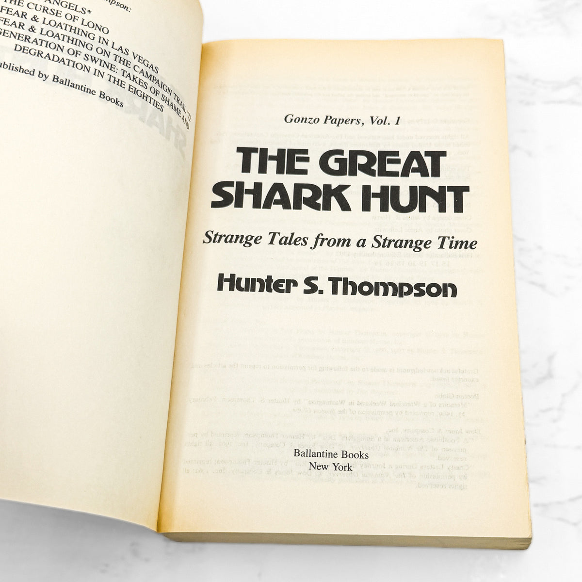 The Great Shark Hunt by Hunter S. Thompson [TRADE PAPERBACK] 1992 • Ballantine