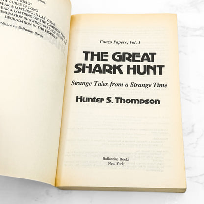 The Great Shark Hunt by Hunter S. Thompson [TRADE PAPERBACK] 1992 • Ballantine