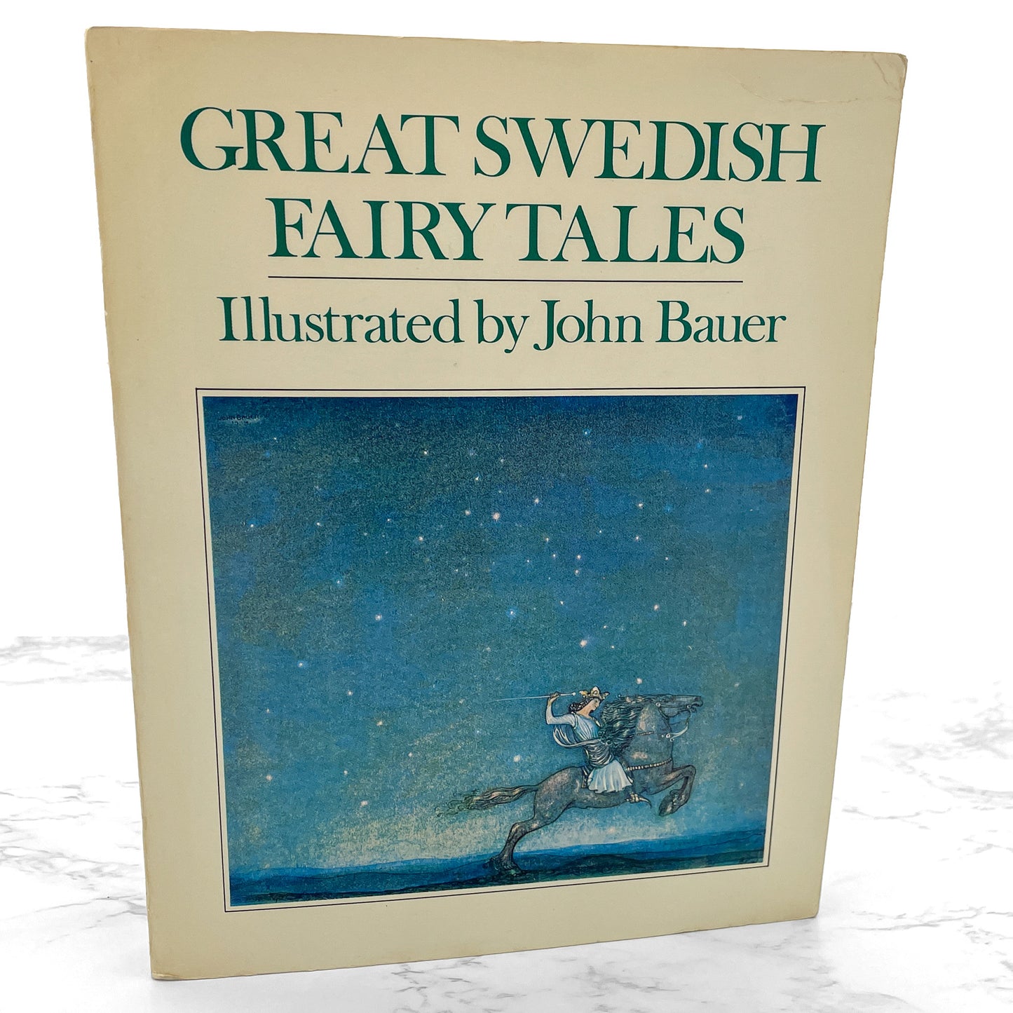 Great Swedish Fairy Tales illustrated by John Bauer [FIRST SOFTCOVER EDITION] 1978 • Delacorte