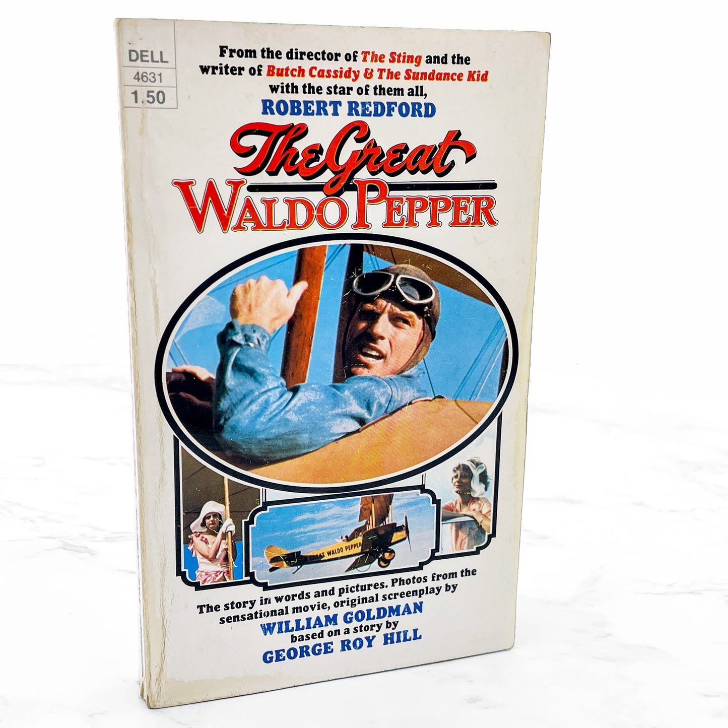 The Great Waldo Pepper: A Screenplay by William Goldman [FIRST EDITION PAPERBACK] 1975 • Dell