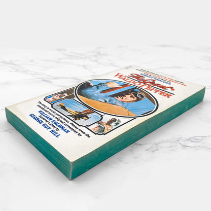 The Great Waldo Pepper: A Screenplay by William Goldman [FIRST EDITION PAPERBACK] 1975 • Dell