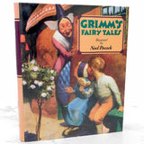 Grimm's Fairy Tales illustrated by Noel Pocock [HARDCOVER OMNIBUS] 1987 • Longmeadow Press