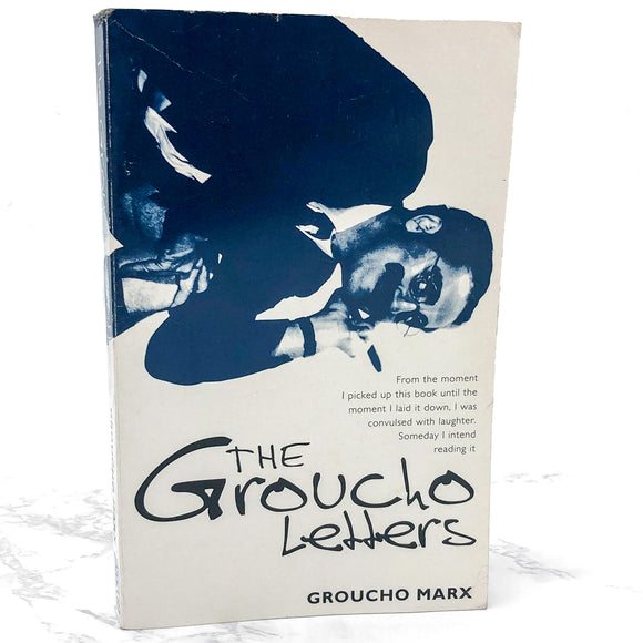 The Groucho Letters by Groucho Marx [U.K. TRADE PAPERBACK] 1995 • Abacus