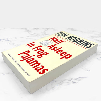 Half Asleep in Frog Pajamas by Tom Robbins [FIRST EDITION TRADE PAPERBACK] 1994 • Bantam