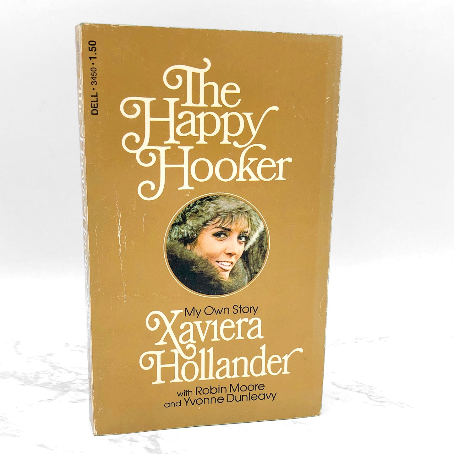 The Happy Hooker: My Own Story by Xaviera Hollander [FIRST EDITION PAPERBACK] 1972