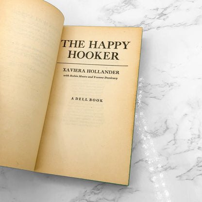 The Happy Hooker: My Own Story by Xaviera Hollander [FIRST EDITION PAPERBACK] 1972