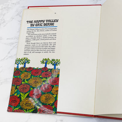 The Happy Valley by Eric Berne & Sylvie Selig [FIRST EDITION • FIRST PRINTING] 1968 • Grove Press