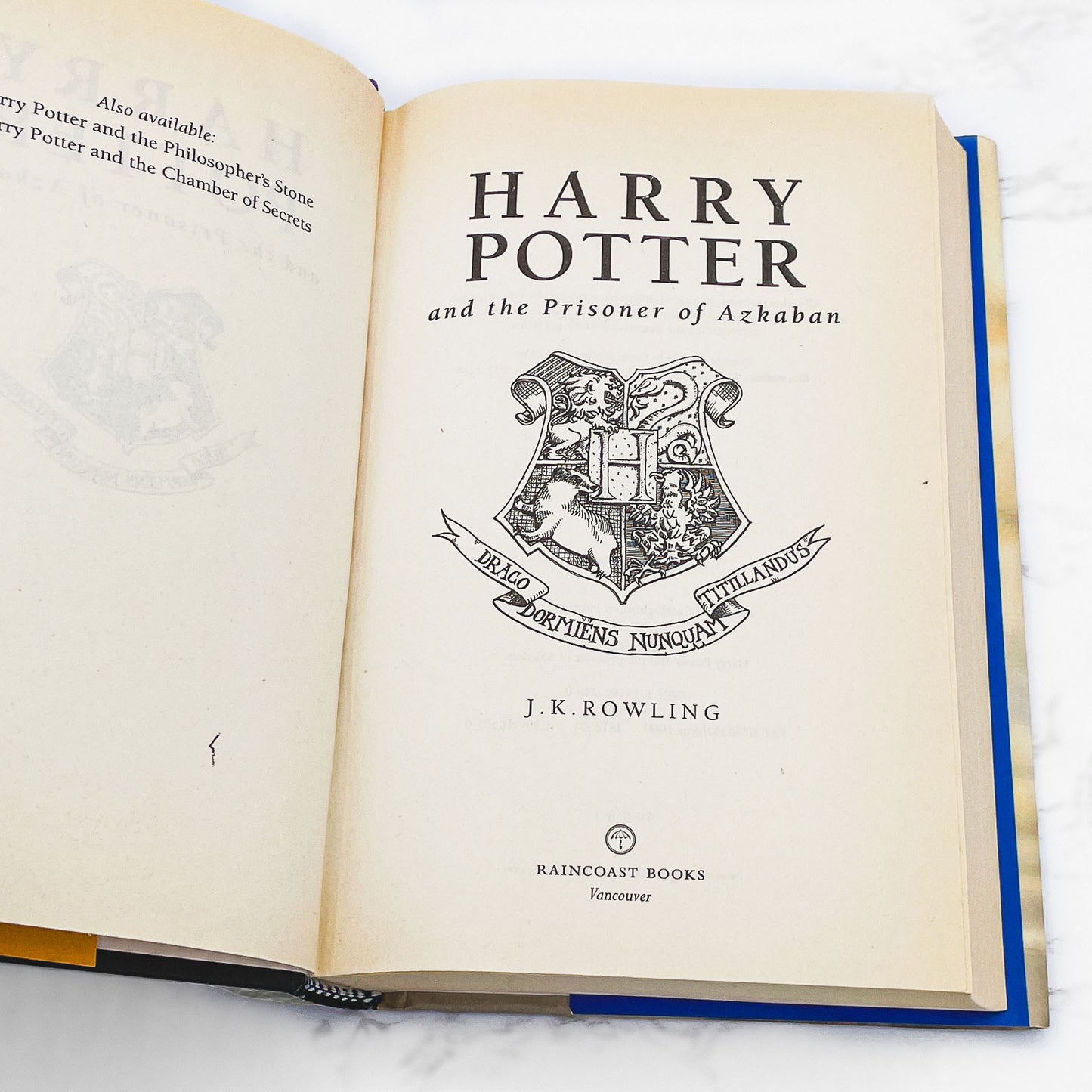 Harry Potter and the Prisoner of Azkaban by J.K. Rowling  [CANADIAN FIRST EDITION] 1999 • 8th Print • Raincoast