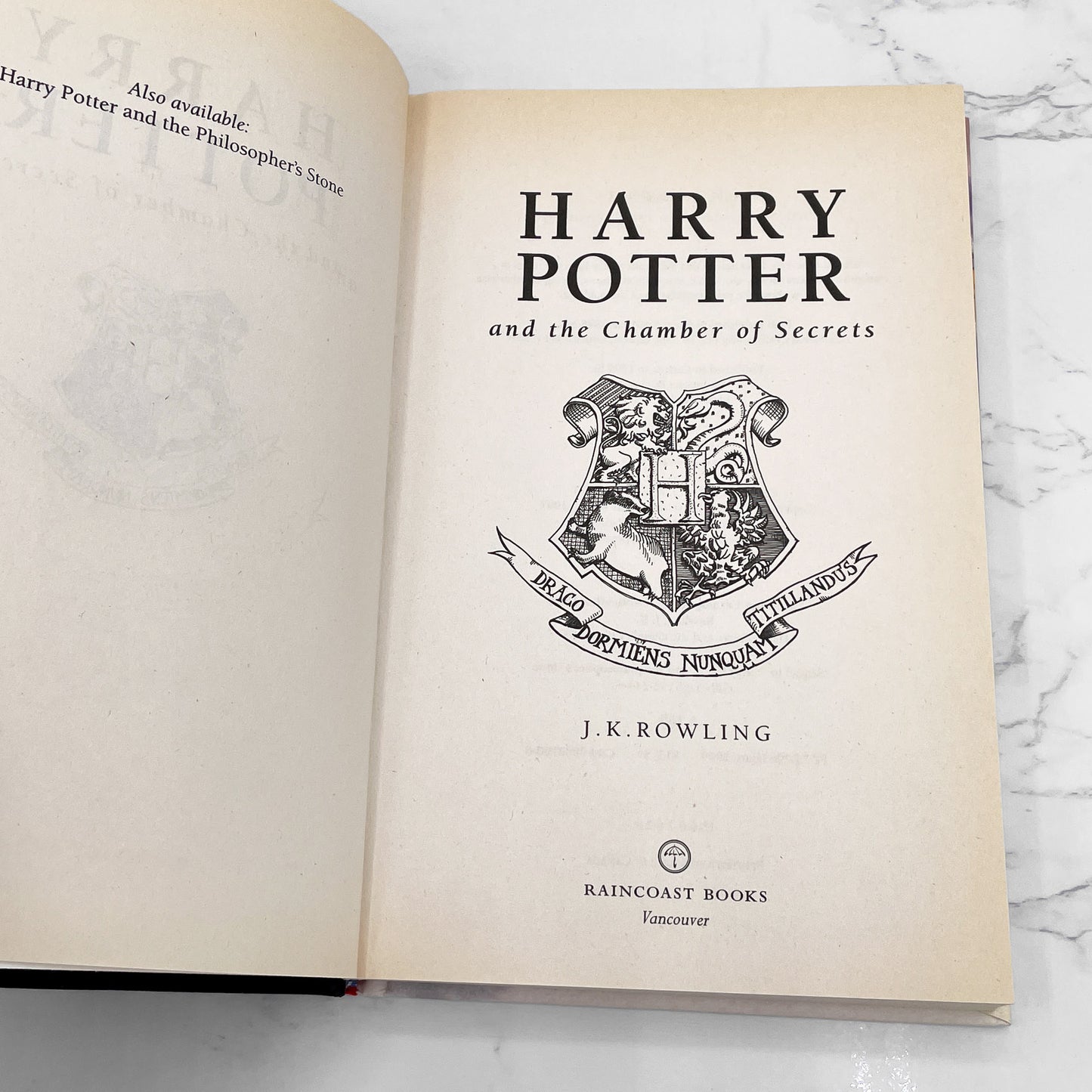Harry Potter and the Chamber of Secrets by J.K. Rowling [CANADIAN FIRST EDITION] 1999 • 4th Print • Raincoast