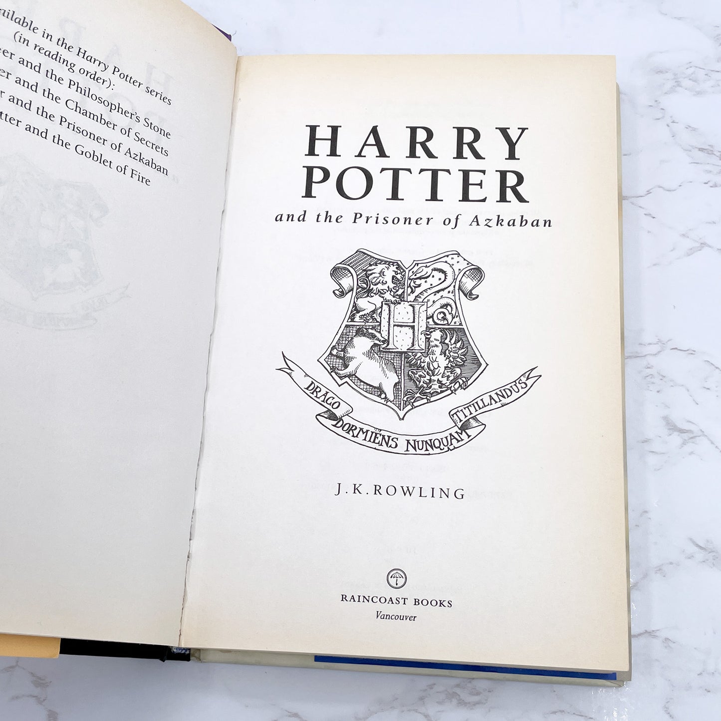 Harry Potter and the Prisoner of Azkaban by J.K. Rowling  [CANADIAN FIRST EDITION] 1999 • 8th Print • Raincoast
