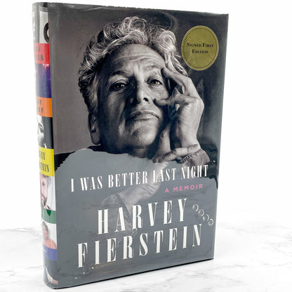 I Was Better Last Night: A Memoir by Harvey Fierstein SIGNED! [FIRST EDITION] 2022 • Knopf