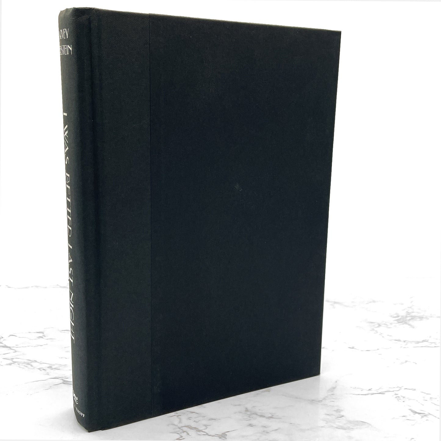 I Was Better Last Night: A Memoir by Harvey Fierstein SIGNED! [FIRST EDITION] 2022 • Knopf