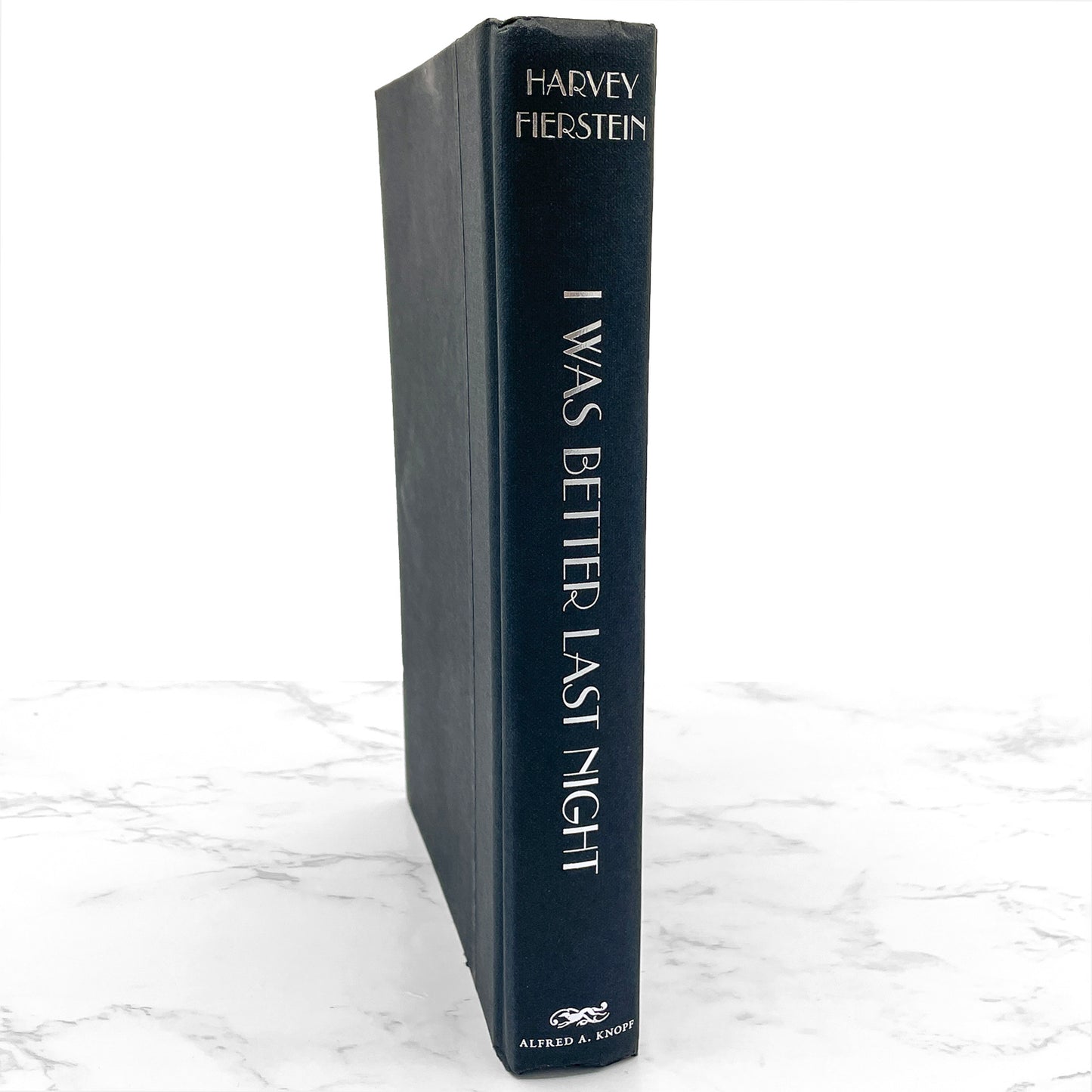 I Was Better Last Night: A Memoir by Harvey Fierstein SIGNED! [FIRST EDITION] 2022 • Knopf