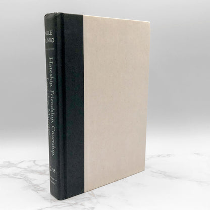 Hateship, Friendship, Courtship, Loveship, Marriage: Stories by Alice Munro [FIRST EDITION • FIRST PRINTING] 2001