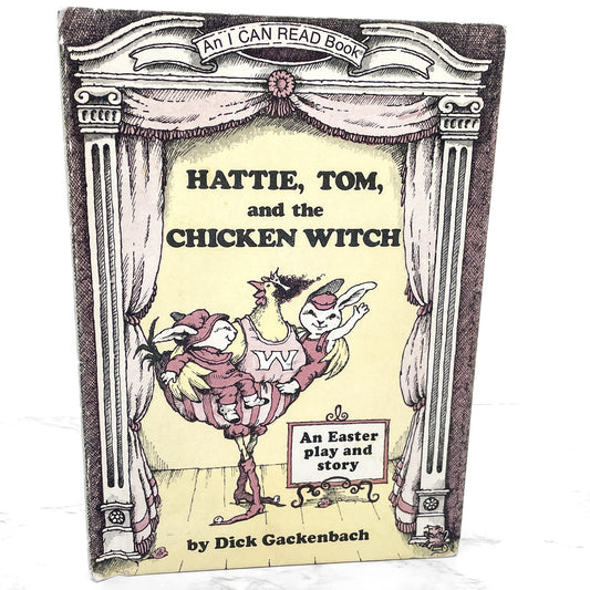 Hattie, Tom and the Chicken Witch: An Easter Play and Story by Dick Gackenbach [1980 HARDCOVER] • Weekly Reader