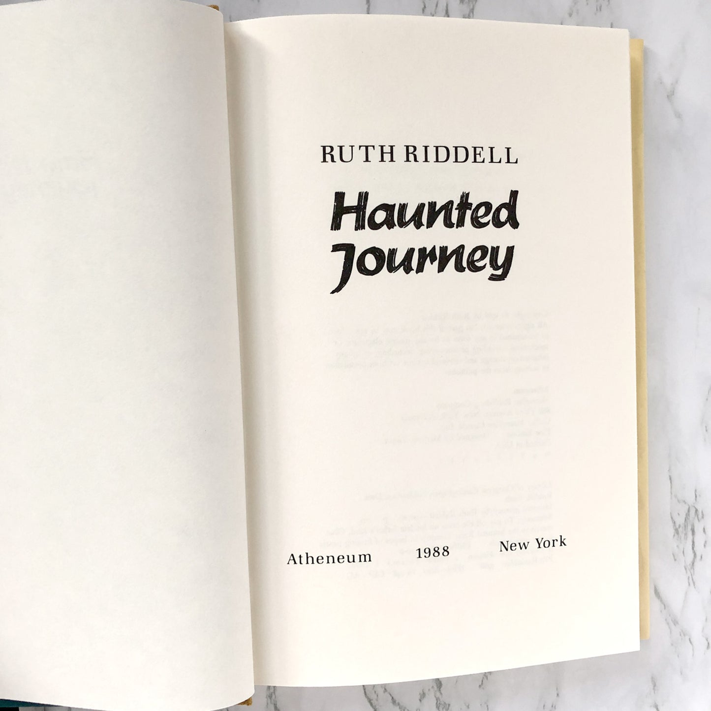 Haunted Journey by Ruth Riddell [FIRST EDITION • FIRST PRINTING] 1988 • Atheneum