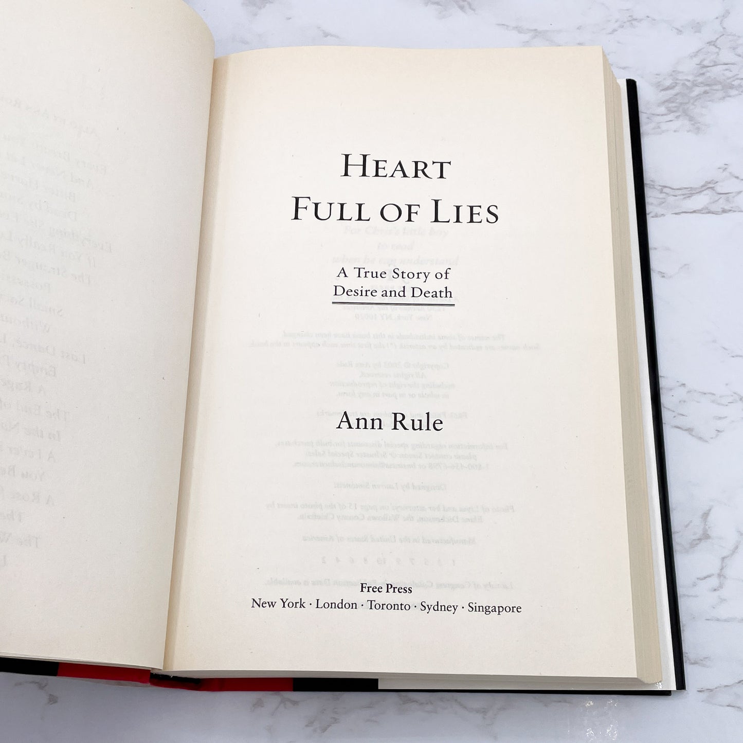 Heart Full of Lies: A True Story of Desire & Death by Ann Rule [FIRST EDITION • FIRST PRINTING] 2003 • Free Press
