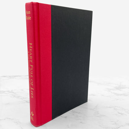 Heart Full of Lies: A True Story of Desire & Death by Ann Rule [FIRST EDITION • FIRST PRINTING] 2003 • Free Press