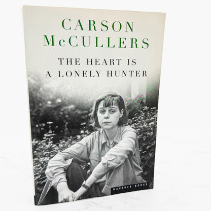 The Heart Is a Lonely Hunter by Carson McCullers [TRADE PAPERBACK] 2000 • Mariner Books