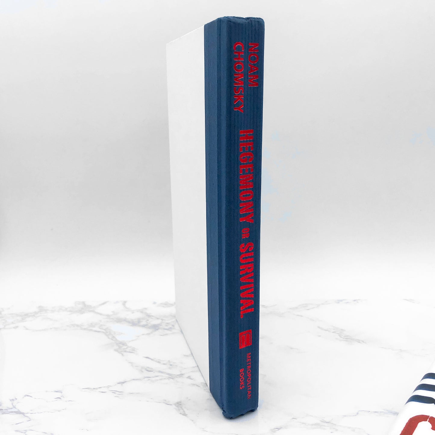 Hegemony or Survival: America's Quest for Global Dominance by Noam Chomsky [FIRST EDITION • FIRST PRINTING] 2003