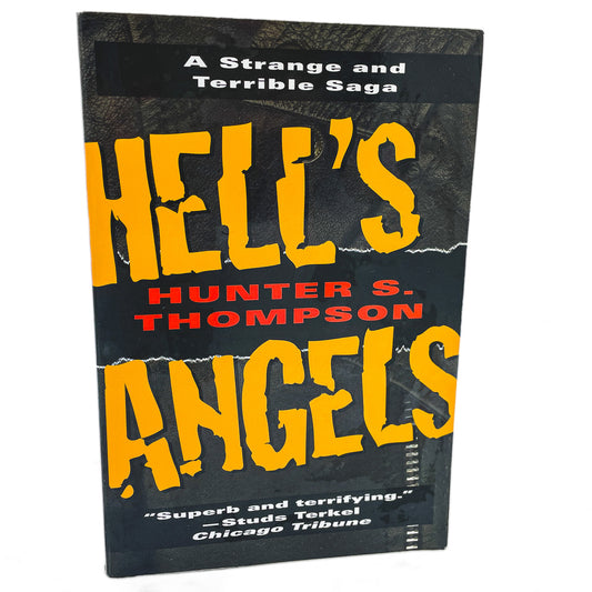 Hell's Angels by Hunter S. Thompson [TRADE PAPERBACK] 1996 • Ballantine