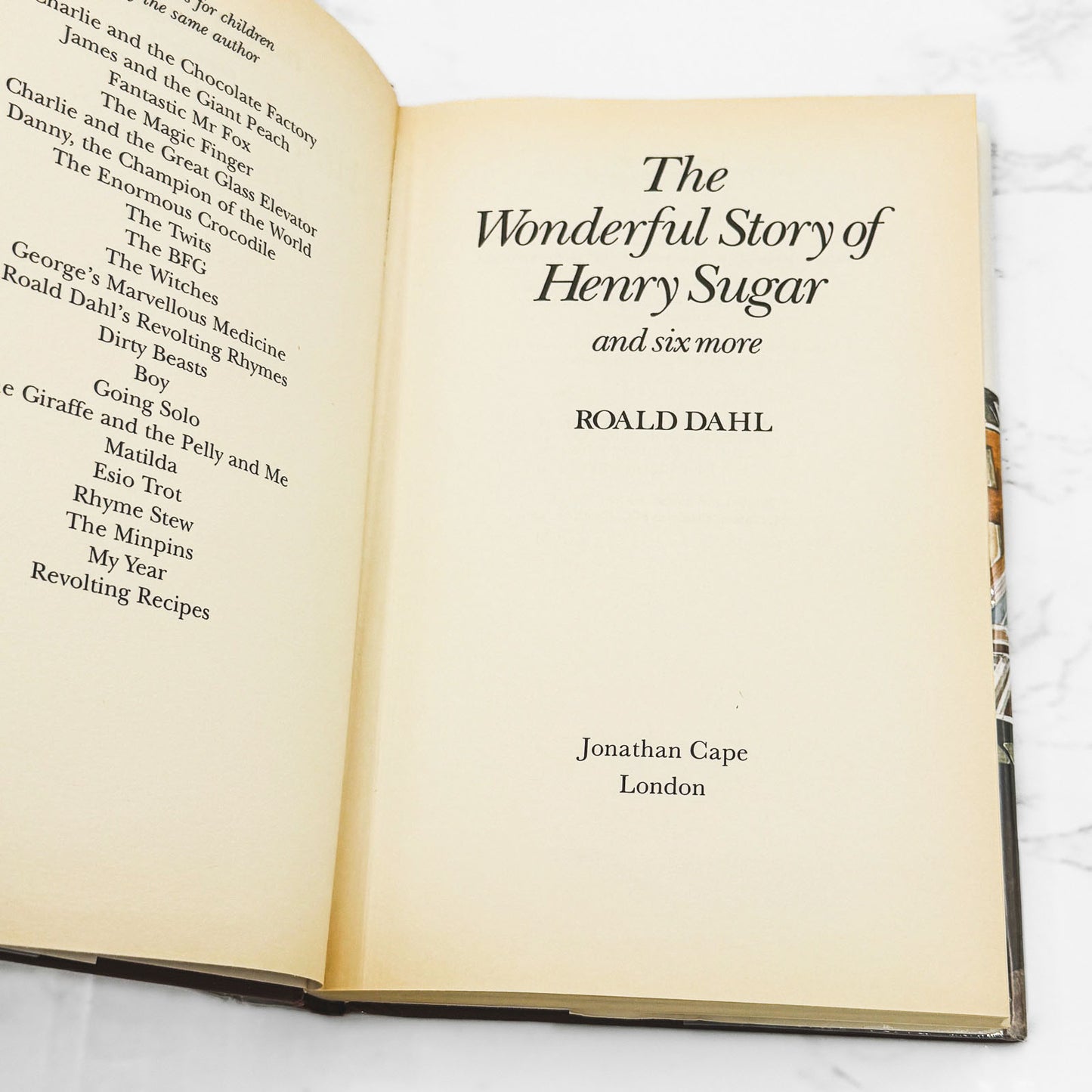 The Wonderful Story of Henry Sugar & Six More by Roald Dahl [U.K. FIRST EDITION] 1977 • Jonathan Cape