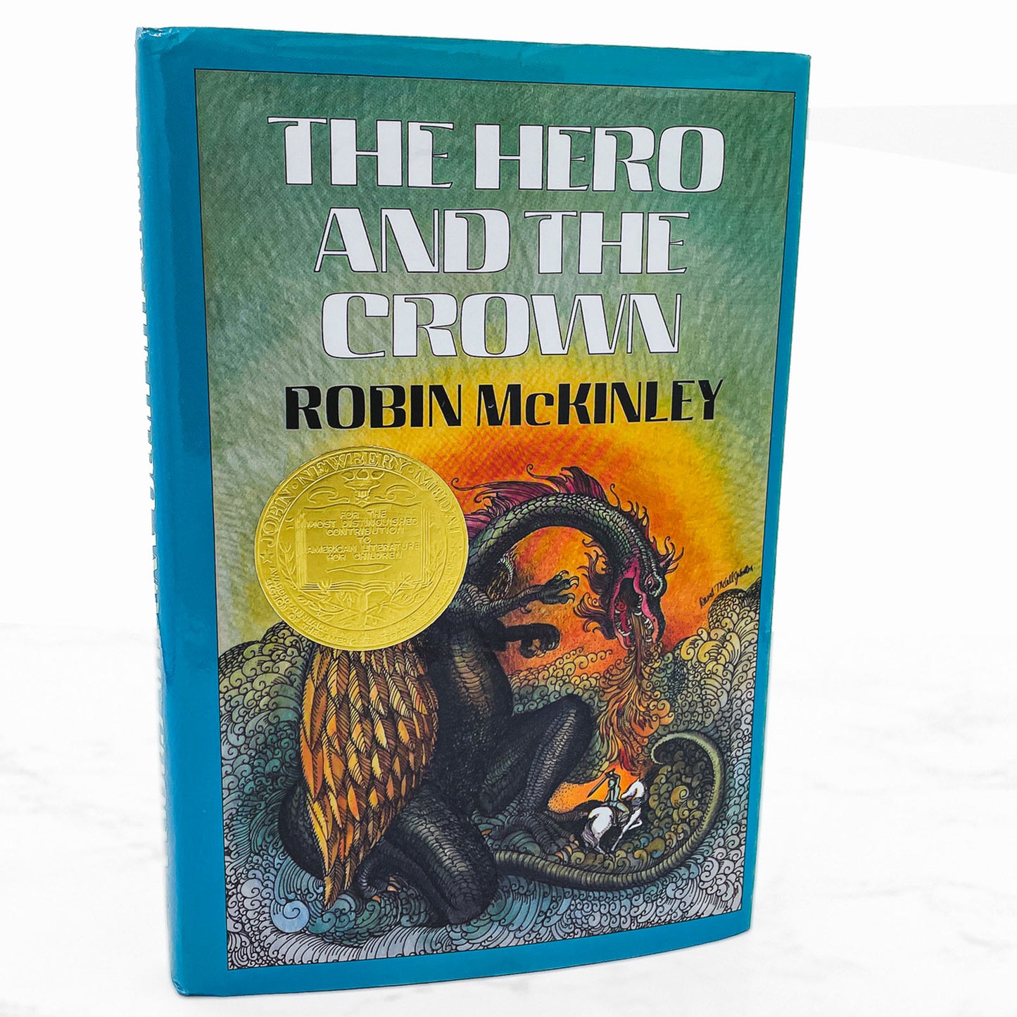 The Hero and the Crown by Robin Mckinley [FIRST EDITION] 1984 • Greenwillow Books