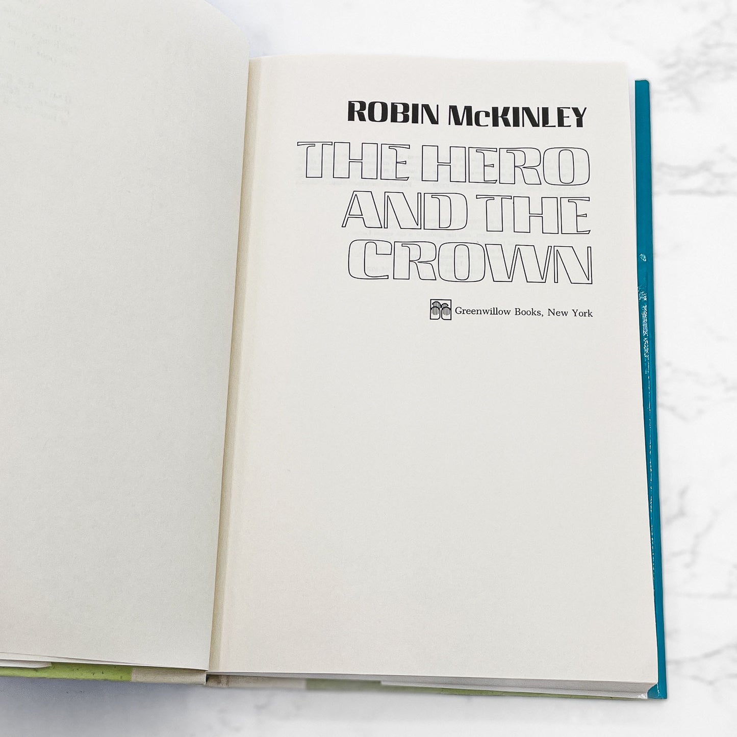 The Hero and the Crown by Robin Mckinley [FIRST EDITION] 1984 • Greenwillow Books