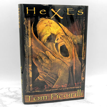 Hexes by Tom Piccirilli SIGNED! [SPECIAL EDITION HARDCOVER] • 1/100 • 2003 • Delirium Books
