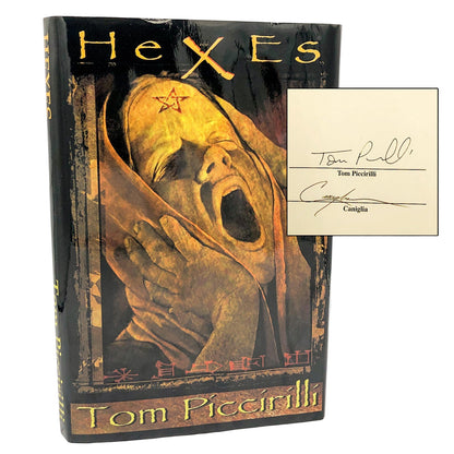 Hexes by Tom Piccirilli SIGNED! [SPECIAL EDITION HARDCOVER] • 1/100 • 2003 • Delirium Books