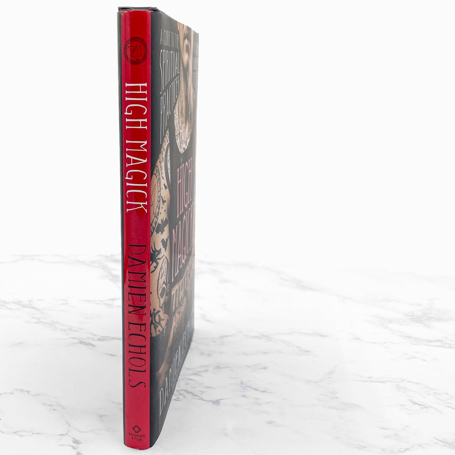 High Magick: A Guide to the Spiritual Practices That Saved My Life on Death Row by Damien Echols [FIRST EDITION] 2018