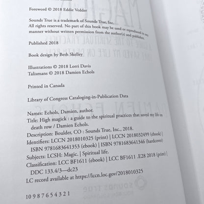 High Magick: A Guide to the Spiritual Practices That Saved My Life on Death Row by Damien Echols [FIRST EDITION] 2018