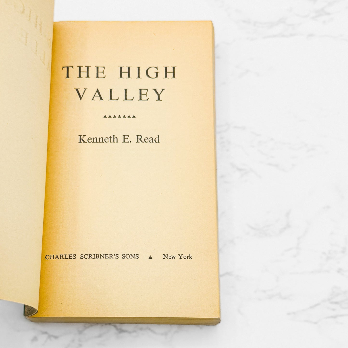 The High Valley by Kenneth E. Read [FIRST PAPERBACK EDITION] 1965 • Charles Scribner's Sons