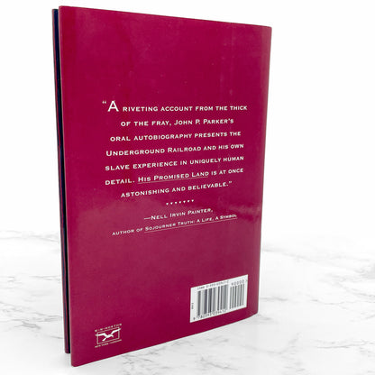 His Promised Land: The Autobiography of John P. Parker edited by Stuart Seely Sprague [FIRST EDITION • FIRST PRINTING] 1996