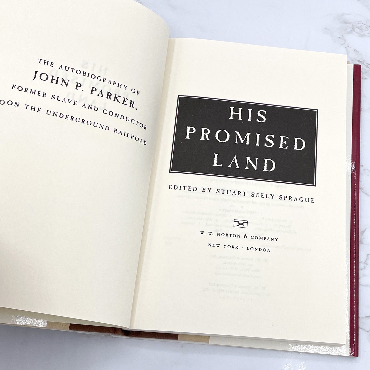 His Promised Land: The Autobiography of John P. Parker edited by Stuart Seely Sprague [FIRST EDITION • FIRST PRINTING] 1996