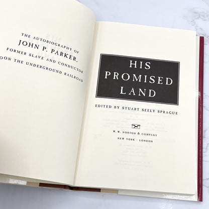 His Promised Land: The Autobiography of John P. Parker edited by Stuart Seely Sprague [FIRST EDITION • FIRST PRINTING] 1996