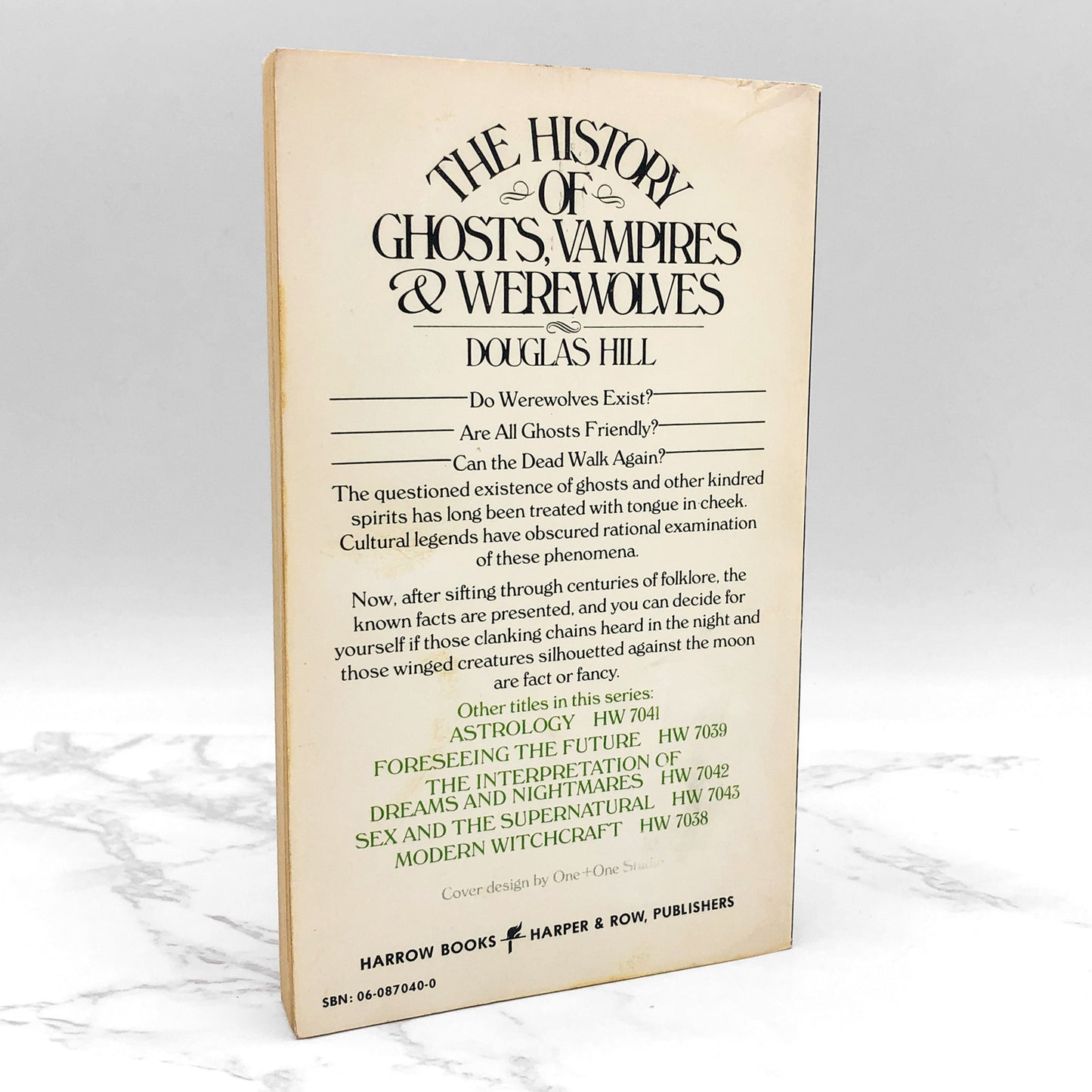 The History of Ghosts, Vampires and Werewolves by Douglas Hill [FIRST PAPERBACK PRINTING] 1973 • Harrow Books