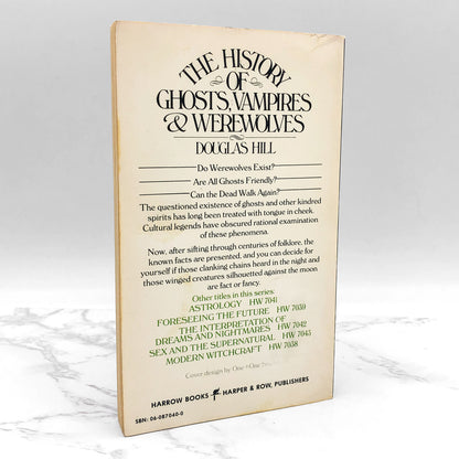 The History of Ghosts, Vampires and Werewolves by Douglas Hill [FIRST PAPERBACK PRINTING] 1973 • Harrow Books