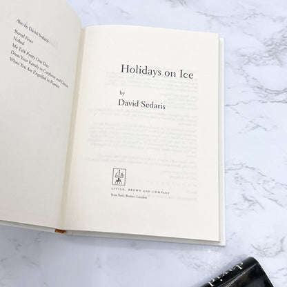 Holidays on Ice by David Sedaris SIGNED! [HARDCOVER RE-ISSUE] 2008 • Little Brown & Co.