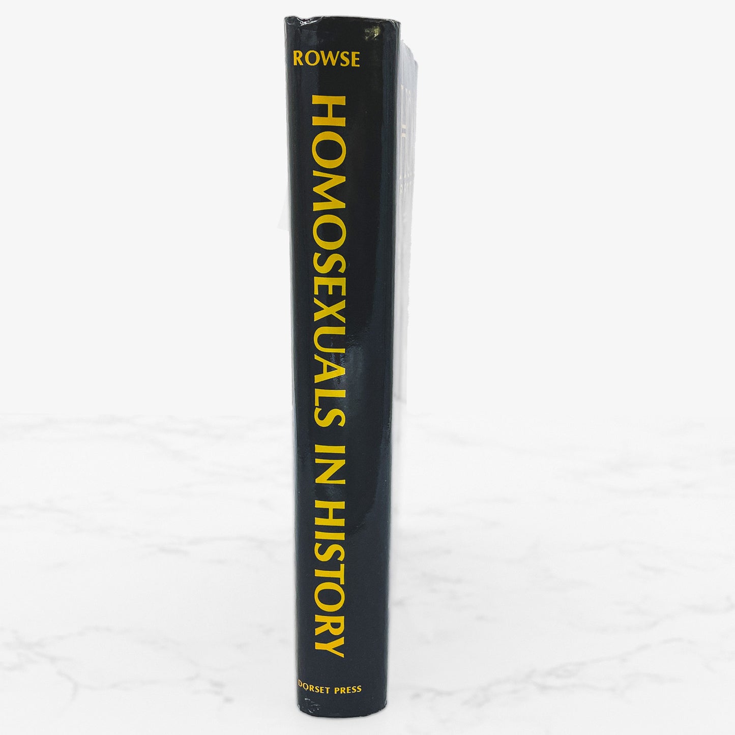 Homosexuals in History by A.L. Rowse [HARDCOVER RE-ISSUE] 1983 • Dorset Press