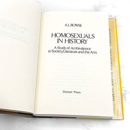 Homosexuals in History by A.L. Rowse [HARDCOVER RE-ISSUE] 1983 • Dorset Press