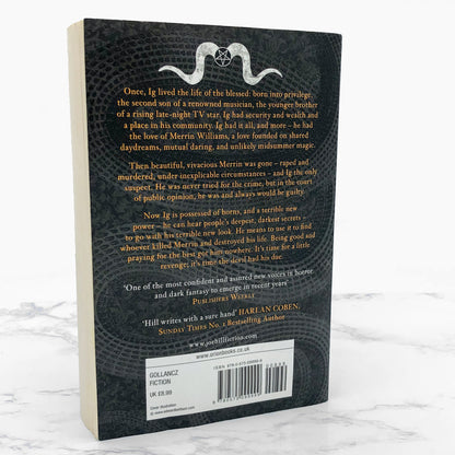 Horns by Joe Hill [FIRST U.K. PAPERBACK EDITION] 2011 • Gollancz