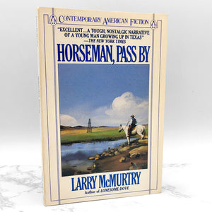 Horseman, Pass By by Larry McMurtry [1984 TRADE PAPERBACK] • Penguin