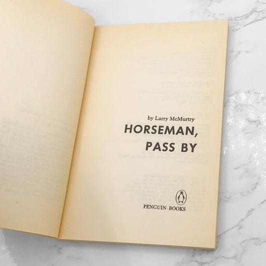 Horseman, Pass By by Larry McMurtry [1984 TRADE PAPERBACK] • Penguin