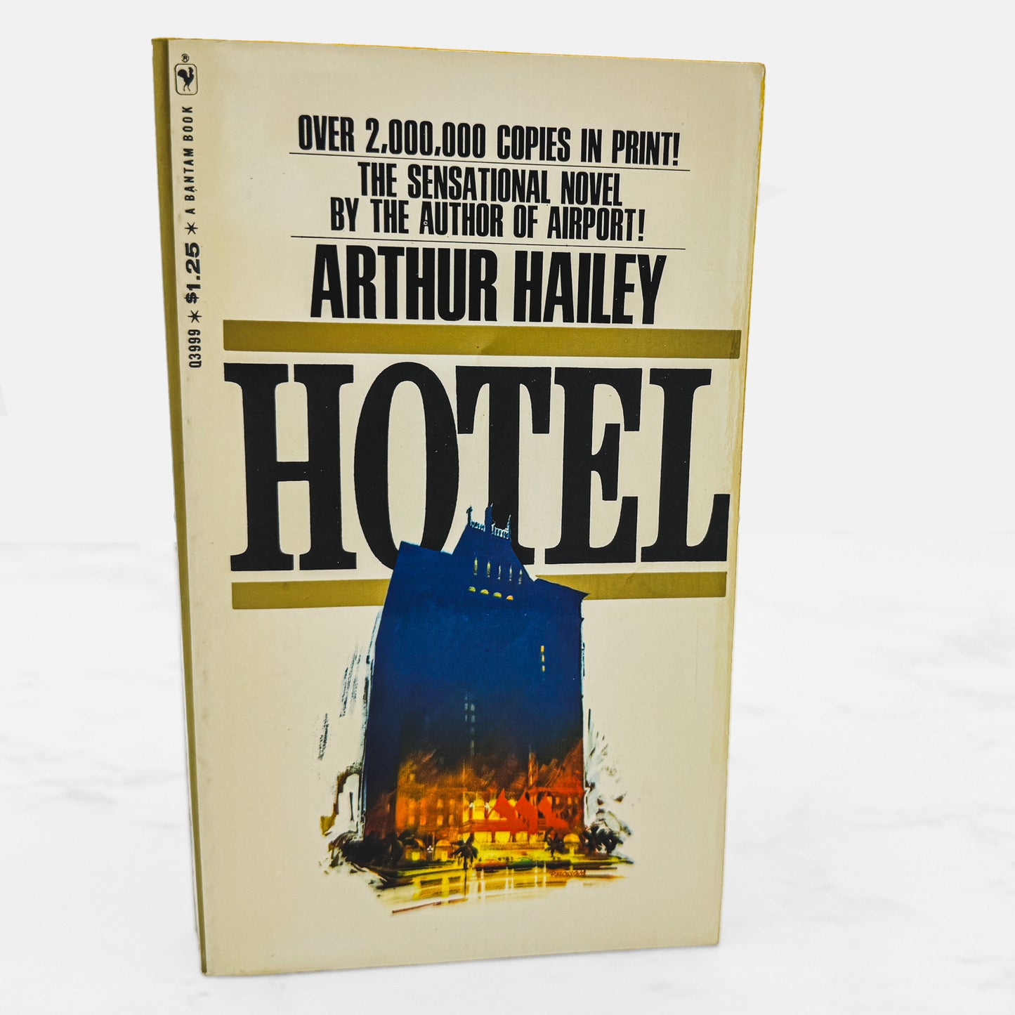 Hotel by Arthur Hailey [FIRST PAPERBACK EDITION] 1967 • Bantam