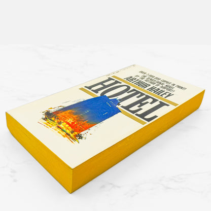 Hotel by Arthur Hailey [FIRST PAPERBACK EDITION] 1967 • Bantam