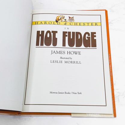 Hot Fudge by James Howe [FIRST EDITION • FIRST PRINTING] 1990 • William Morrow