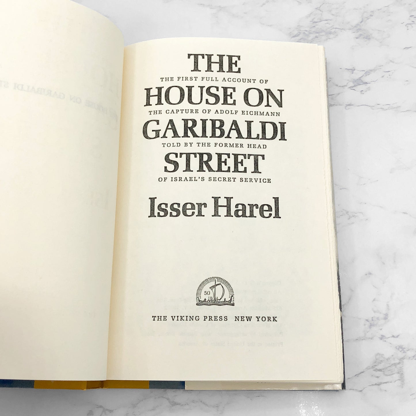 The House on Garibaldi Street by Isser Harel [1975 HARDCOVER] BCE • The Viking Press
